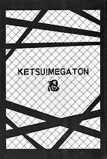 Ketsu! Megaton Nin