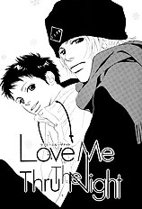 Love Me Thru The Night