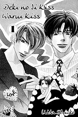 Deki No Ii Kiss Warui Kiss Vol.1