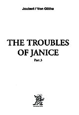 The troubles of janice 3 (Gotha)