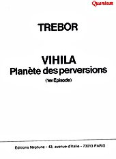 Vihila - planete des perversions 1 (Trebor)