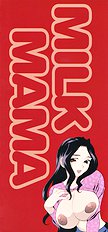 Milk Mama [Uncensored][ENG]