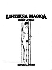 Laterna magica (Crepax,Guido)