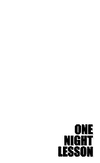 One Night Lesson